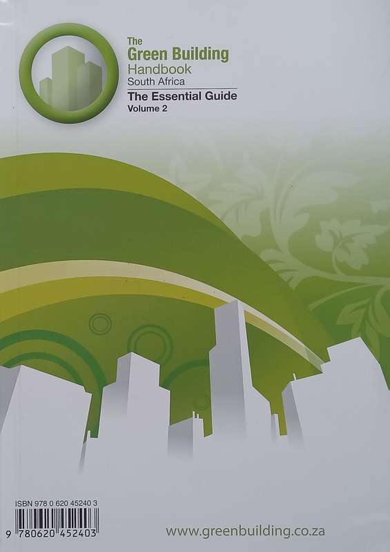 The Green Building Handbook: The Essential Guide, Vol. 2 | Llewellyn van Wyk (Ed.)
