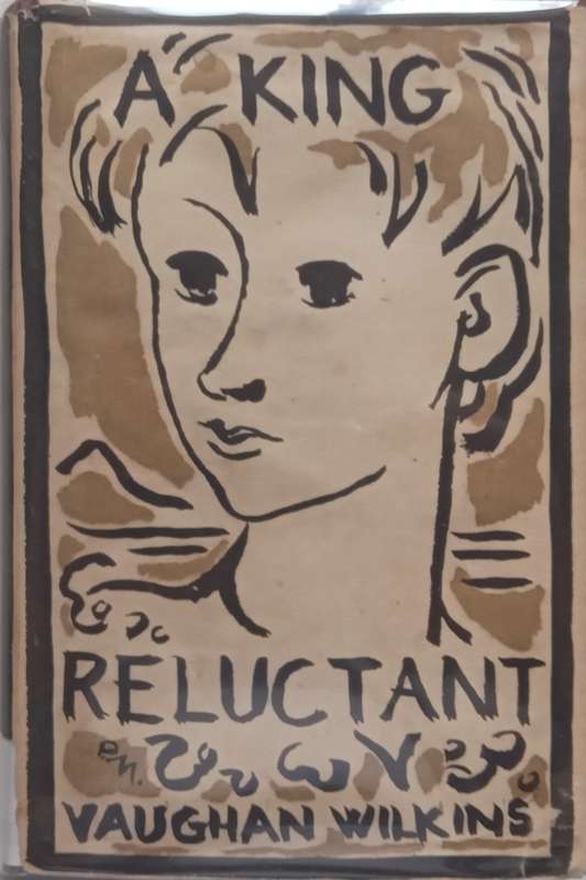 A King Reluctant | Vaughan Wilkins