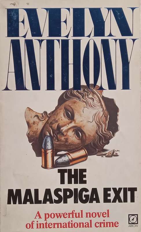 The Malaspiga Exit | Evelyn Anthony