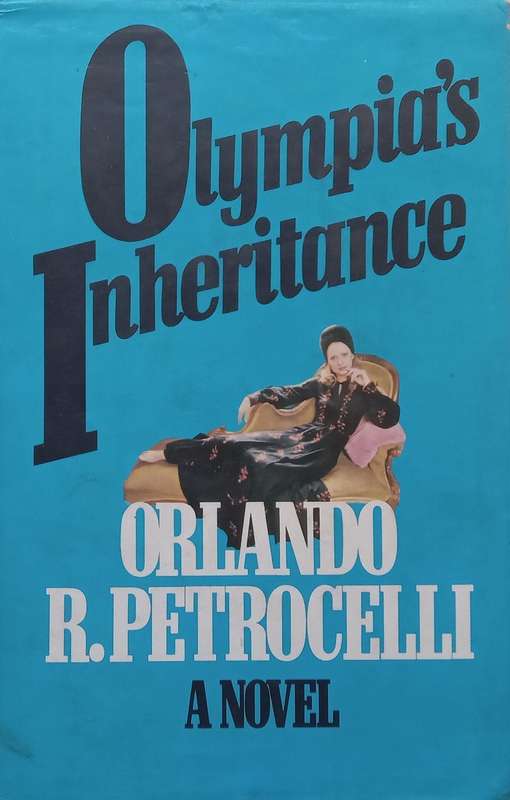 Olympias Inheritance | Orlando R. Petrocelli