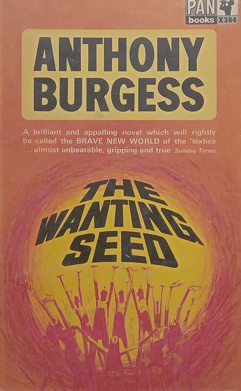 The Wanting Seed | Anthony Burgess