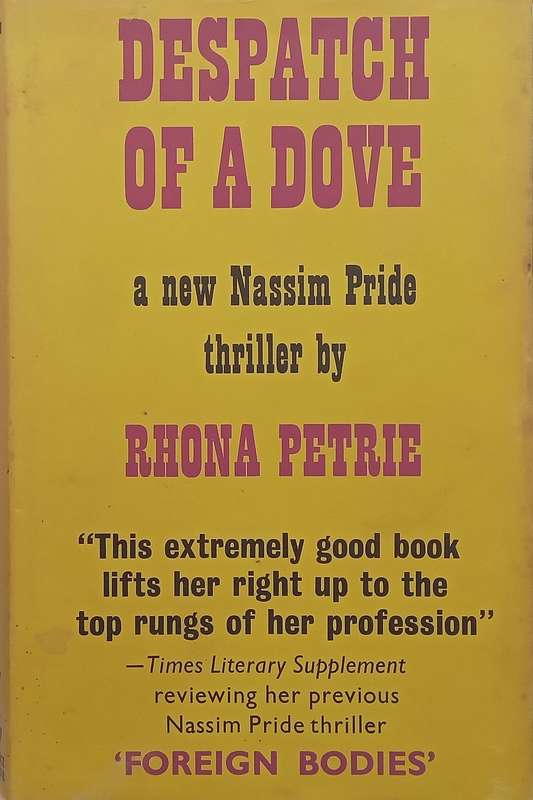Despatch of a Dove (First Edition, 1969) | Rhona Petrie