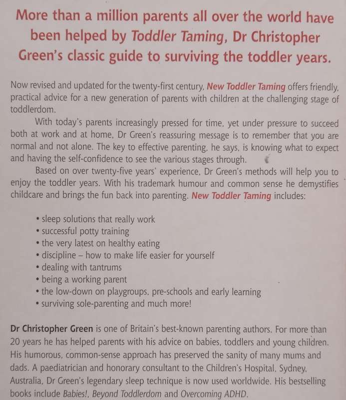 New Toddler Taming: A Parents Guide to the First Four Years | Christopher Green