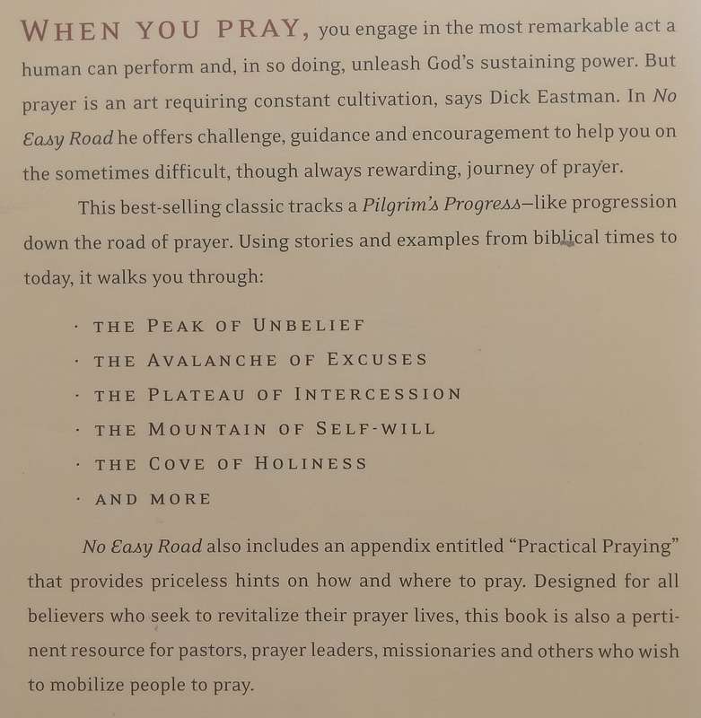 No Easy Road: Discover the Extraordinary Power of Personal Prayer | Dick Eastman