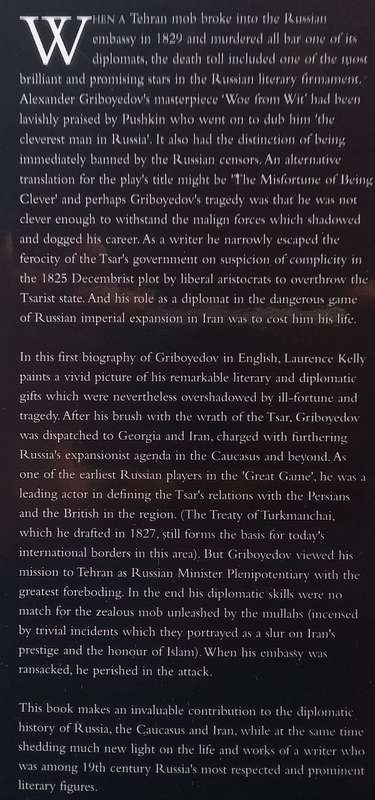 Diplomacy and Murder in Tehran: Alexander Griboyedov and Imperial Russias Mission to the Shah ...