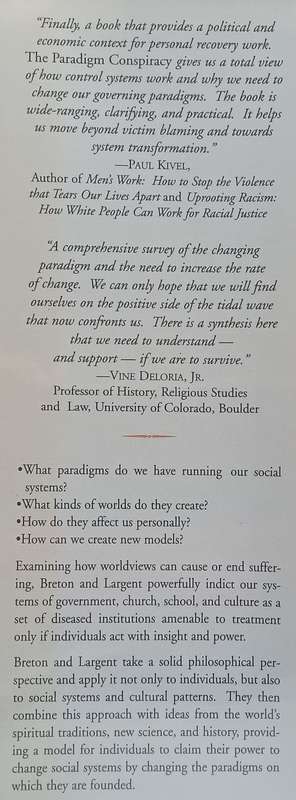 The Paradigm Conspiracy: How Our System of Government, Church, School & Culture Violate our Human...