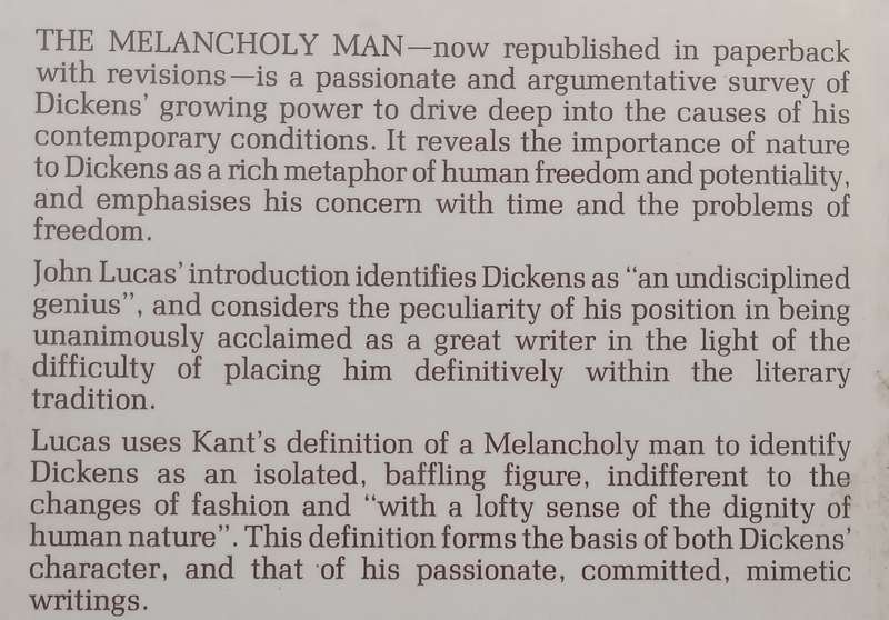 The Melancholy Man: A Study of Dickenss Novels | John Lucas
