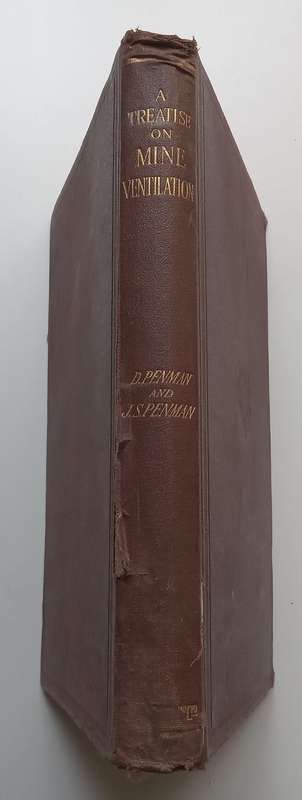 The Principles and Practice of Mine Ventilation (Published 1937) | David Penman & J. S. Penman