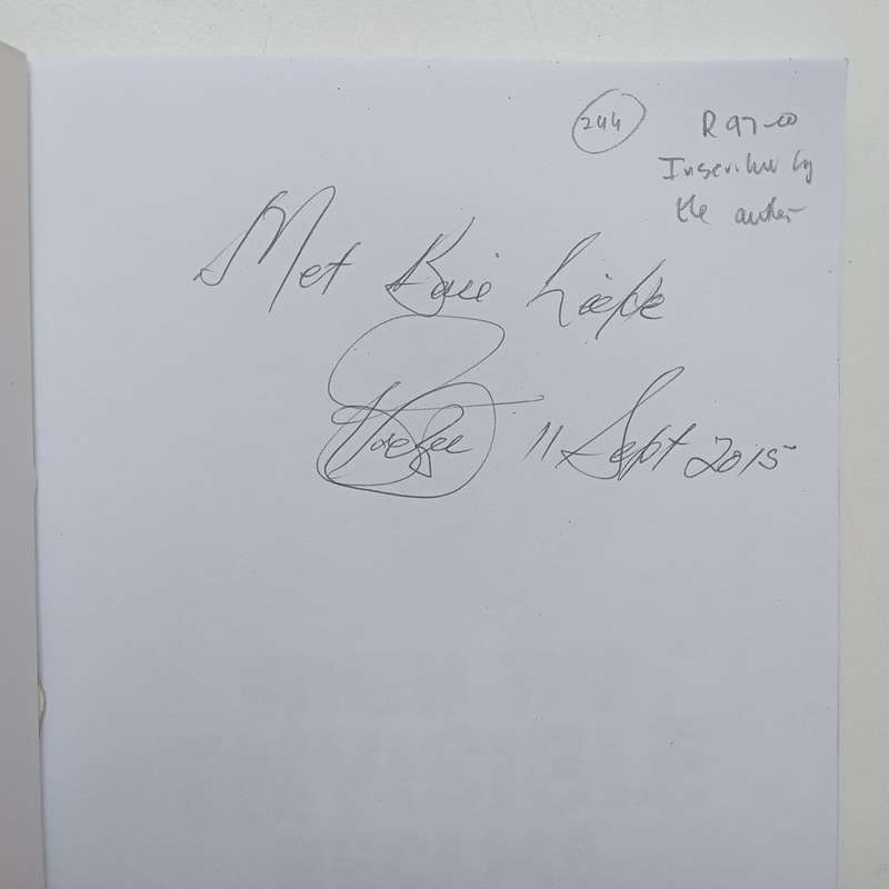When the Invisible Became Visible (Inscribed by Author) | Zet Coetzee