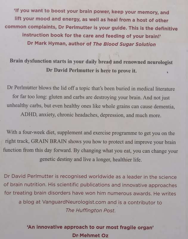Grain Brain: The Surprising Truth About Wheat, Carbs, and Sugar  Your Brains Silent Killers...