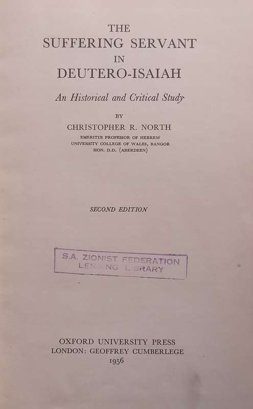 The Suffering Servant on Deutro-Isaiah: An Historical and Critical Study | Christopher R. North