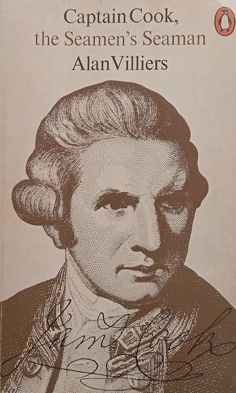 Captain Cook, The Seamans Seaman | Alan Villiers