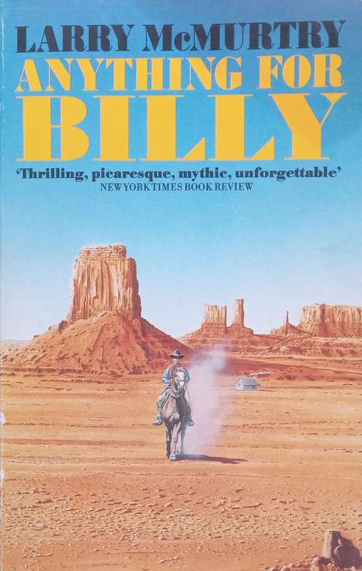 Anything For Billy | Larry McMurty