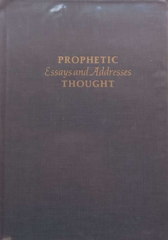 Prophetic Thought: Essays and Addresses | Sheldon H. Blank