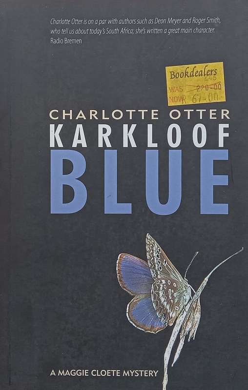 Karkloof Blue: A Maggie Cloete Mystery | Charlotte Otter