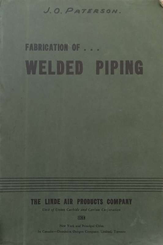 Fabrication of Welded Piping (Published 1939)