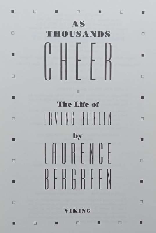 As Thousands Cheer: The Life of Irving Berlin | Laurence Bergreen