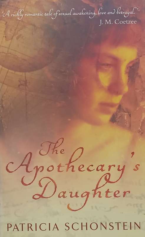 The Apothecarys Daughter (Inscribed by Author) | Patricia Schonstein