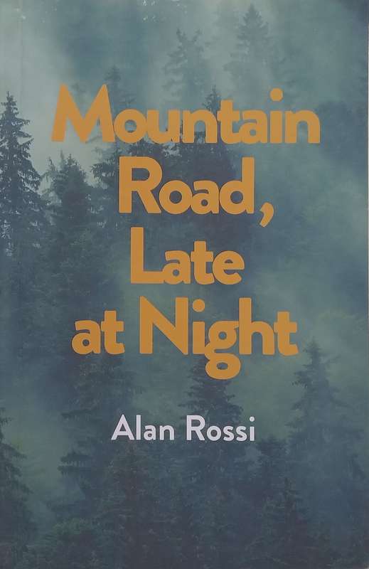 Mountain Road, Late at Night (Proof Copy) | Alan Rossi
