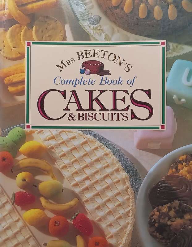 Mrs Beetons Complete Book of Cakes & Biscuits | Bridget Jones (Ed.)