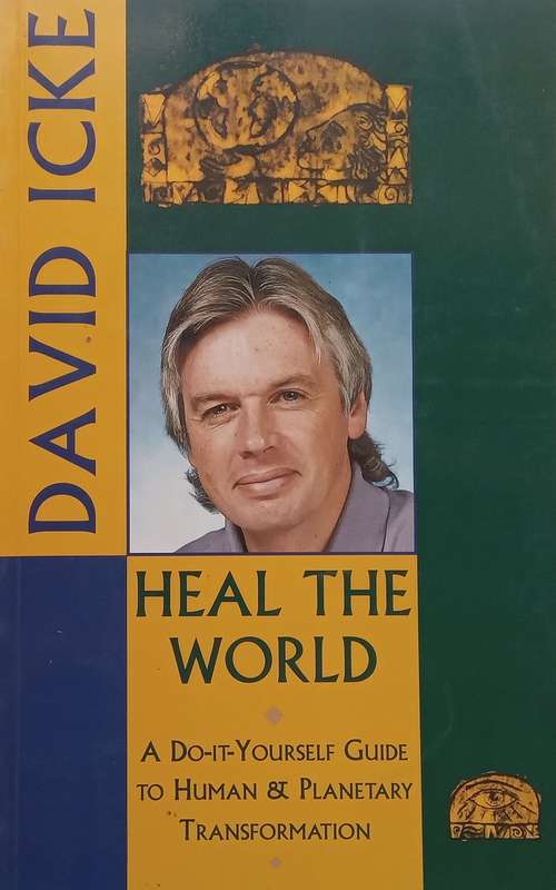 Heal the World | David Icke
