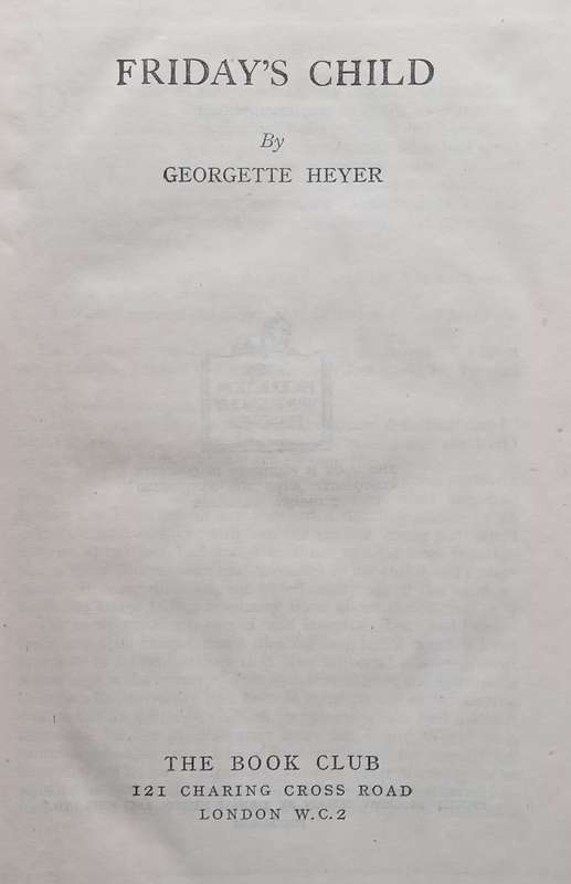 Fridays Child | Georgette Heyer