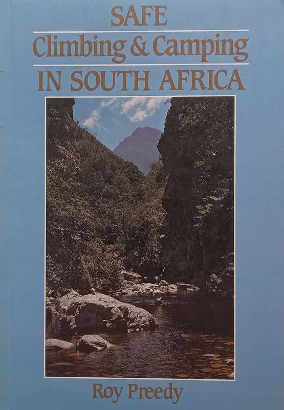 Safe Climbing & Camping in South Africa | Roy Preedy