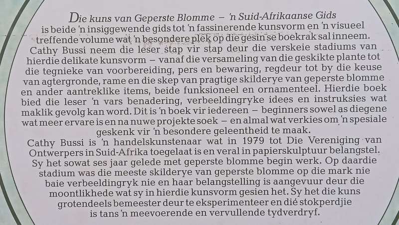 Die Kuns van Geperste Blomme: n Suid-Afrikaanse Gids (Afrikaans) | Cathy Bussi