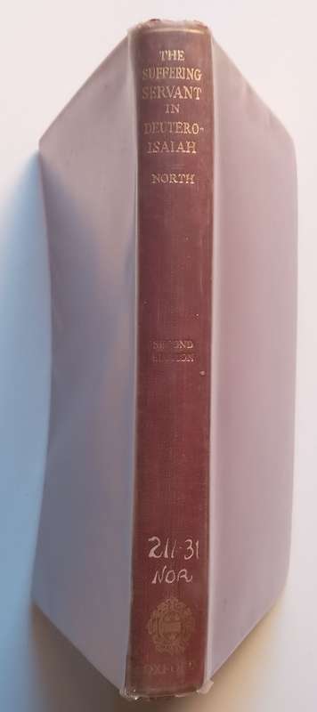 The Suffering Servant on Deutro-Isaiah: An Historical and Critical Study | Christopher R. North
