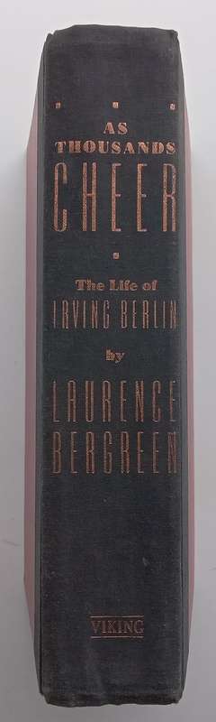 As Thousands Cheer: The Life of Irving Berlin | Laurence Bergreen