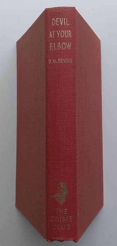 Devil at Your Elbow (First Edition, 1966) | D. M. Devine
