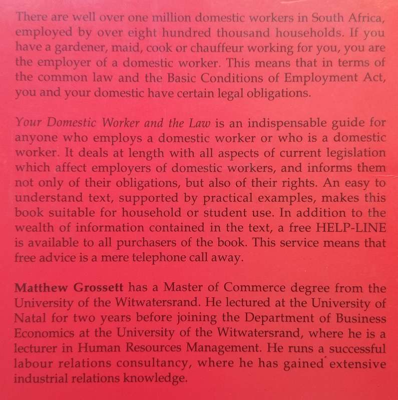 Your Domestic Worker and the Law (Includes 1994 Legislation Amendments) | Matthew Grossett