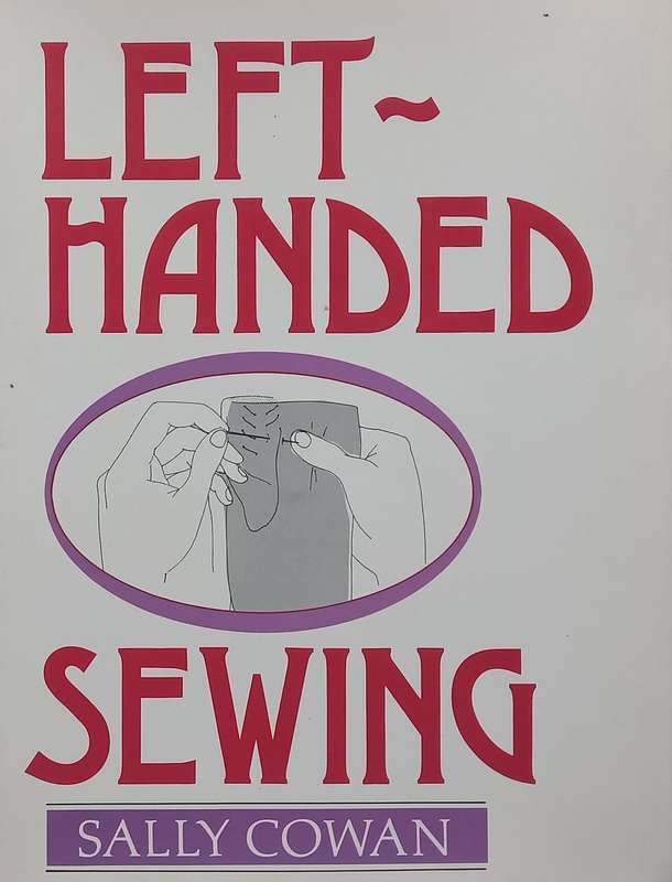 Left-Handed Sewing | Sally Cowan