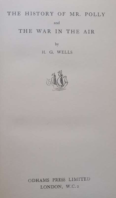 The History of Mr. Polly & The War in the Air | H. G. Wells