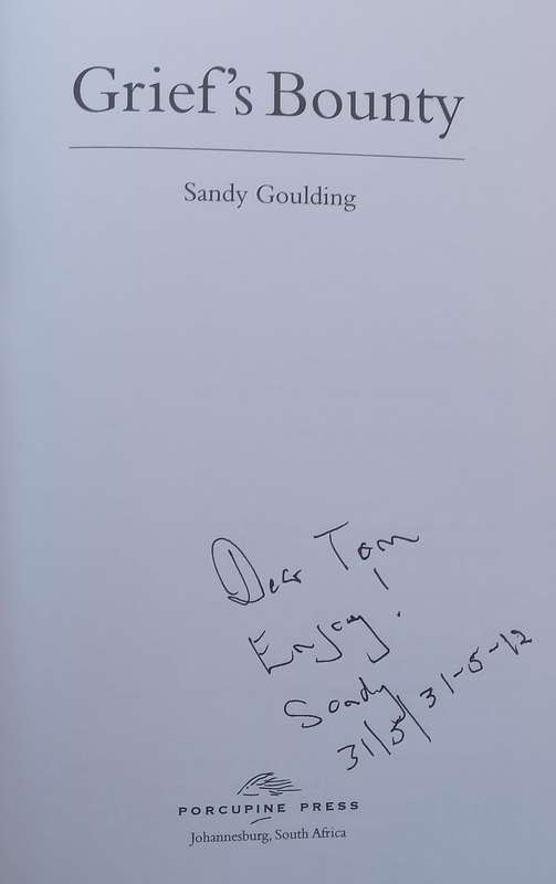 Griefs Bounty (Inscribed by Author) | Sandy Goulding