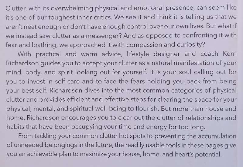 What Your Clutter is Trying to Tell You: Uncover the Message in the Mess and Reclaim Your Life | ...