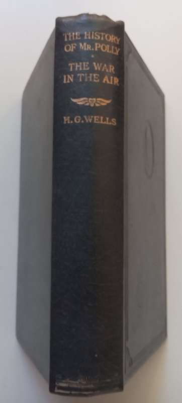 The History of Mr. Polly & The War in the Air | H. G. Wells