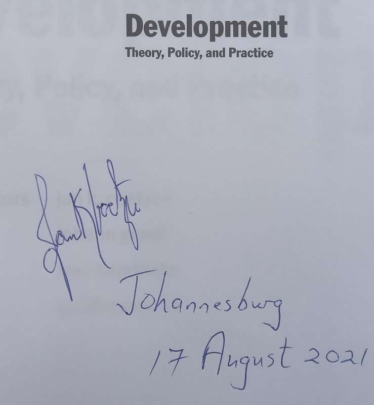 Development: Theory, Policy, and Development (Signed by Editor) | Jan K. Coetzee, et al.