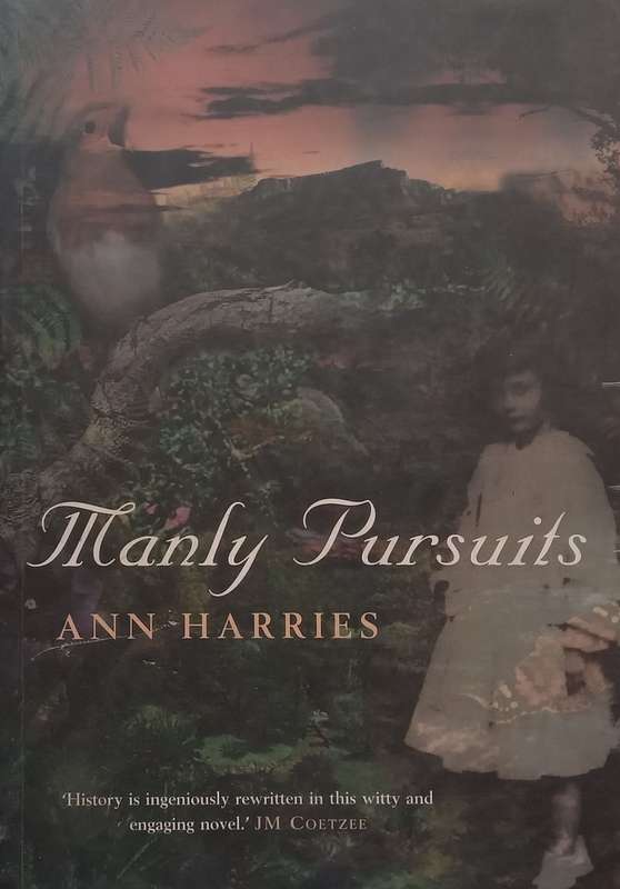 Manly Pursuits | Ann Harries