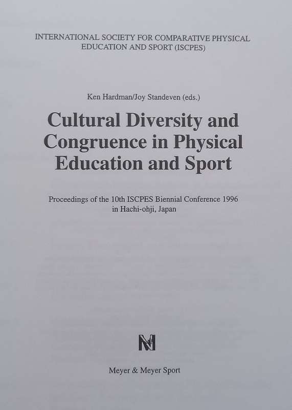 Cultural Diversity and Congruence in Physical Education and Sport | Ken Hardman & Joy Standeven (...