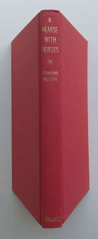 A Hearse with Horses (First Edition, 1967) | Edmund McGirr