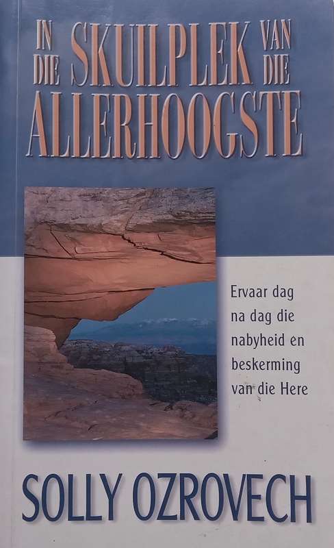 In die Skuilplek van die Allerhoogste (Afrikaans) | Solly Ozrovech