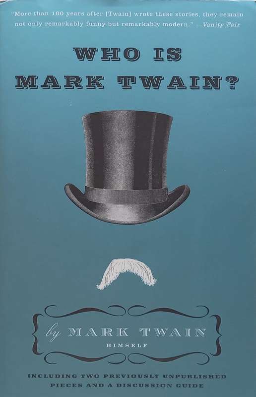 Who is Mark Twain? | Mark Twain