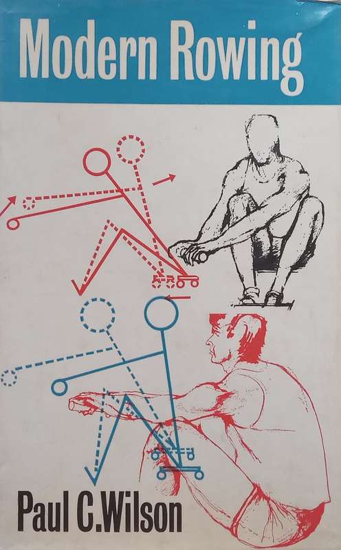 Modern Rowing | Paul C. Wilson
