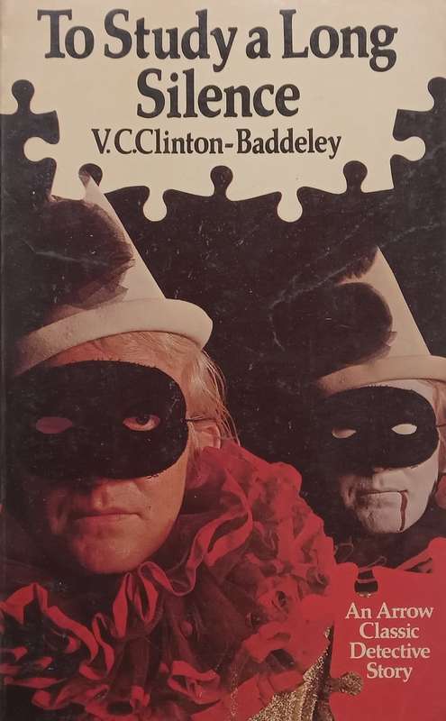 To Study a Long Silence | V. C. Clinton-Baddeley