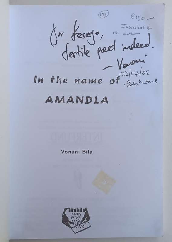 In the Name of Amandla (Inscribed by Author) | Vonani Bila