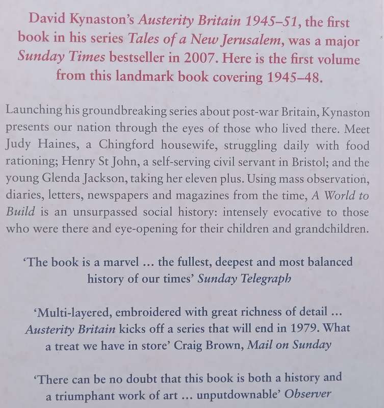 A World to Build (Austerity Britain, 1945-1948) | David Kynaston