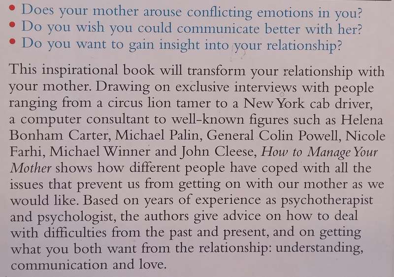 How to Manage Your Mother: 10 Steps to a Better Relationship | Alyce Fay Cleese & Brian Bates