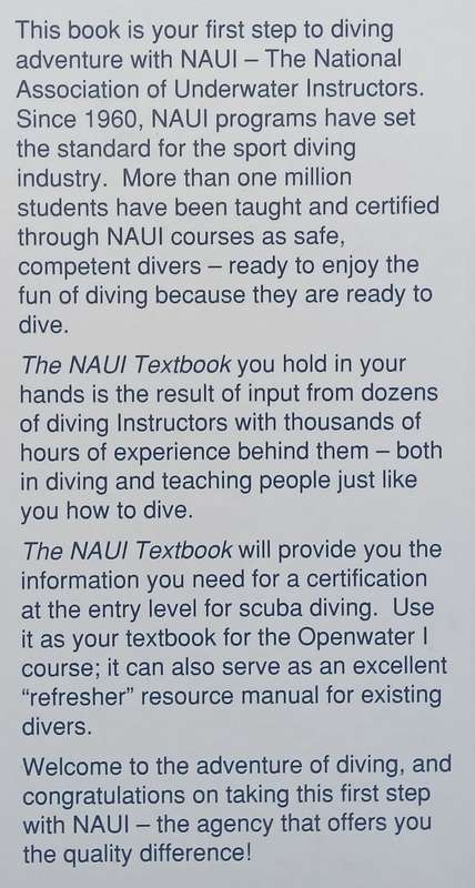 The NAUI Textbook for Entry Level Scuba Diver and Openwater I Scuba Diver Training Courses