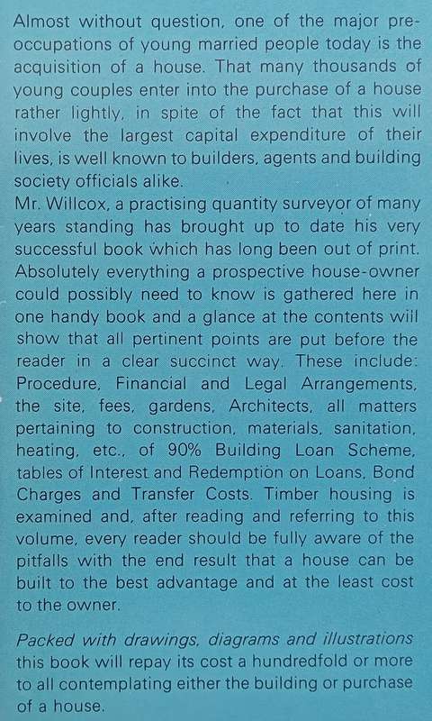 So You Want a House! A Complete Guide to House Building and Purchase in South Africa | A. R. Willcox